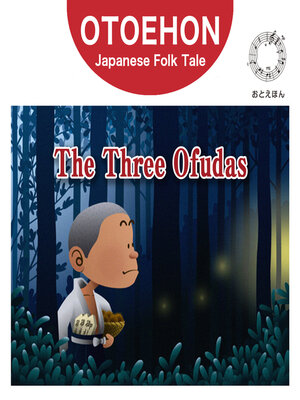 cover image of OTO-EHON　Japanese Folk Tales - English ver.（おとえほん日本昔話英語版）【10】The Three Ofudas（さんまいのおふだ）